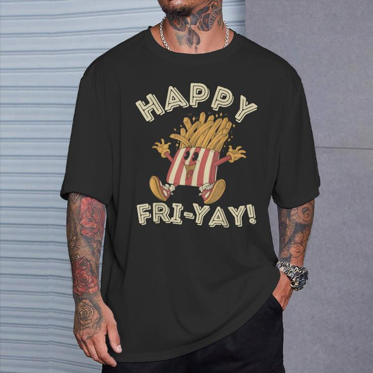 Happy Fri Yay Retro French Fries Friday Lovers Fun Teacher T-Shirt Gifts for Him