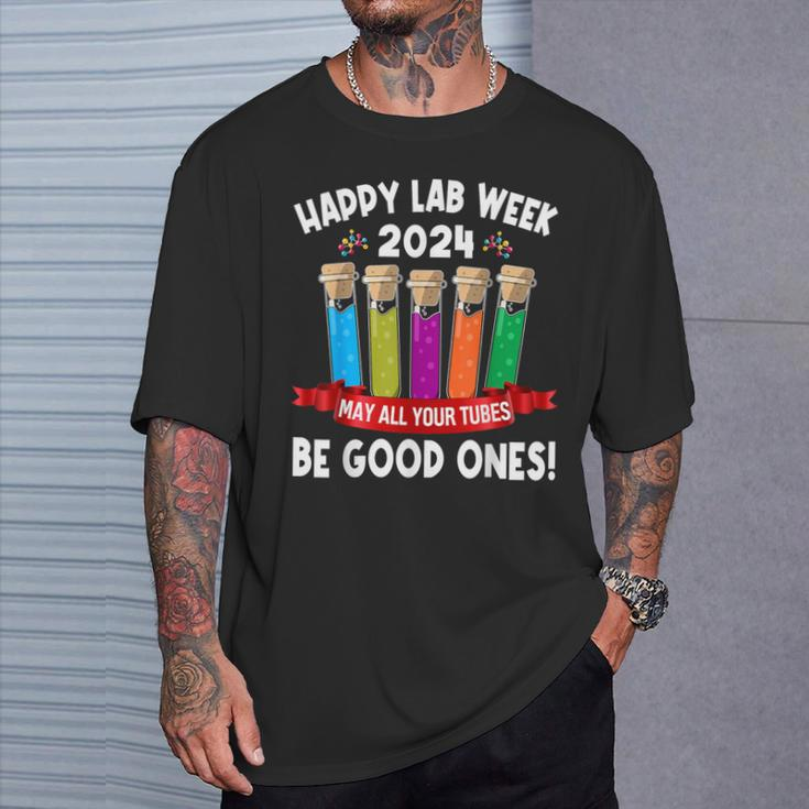 Happy Lab Week 2024 May All Your Tubes Be Good Ones Cute T-Shirt Gifts for Him