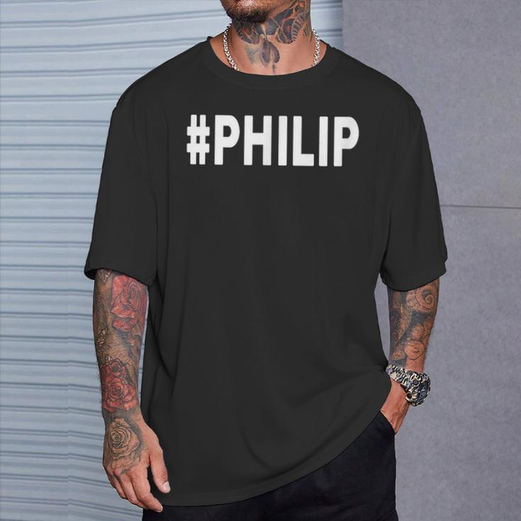 Hashtag Philip Name Philip T-Shirt Geschenke für Ihn