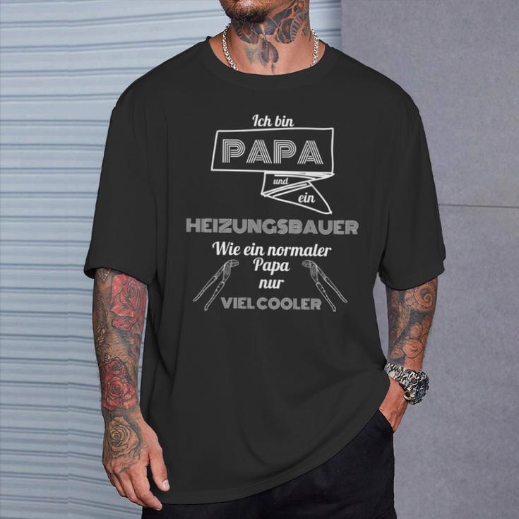 Heizungsbauer Papa For Birth Father's Day Idea T-Shirt Geschenke für Ihn