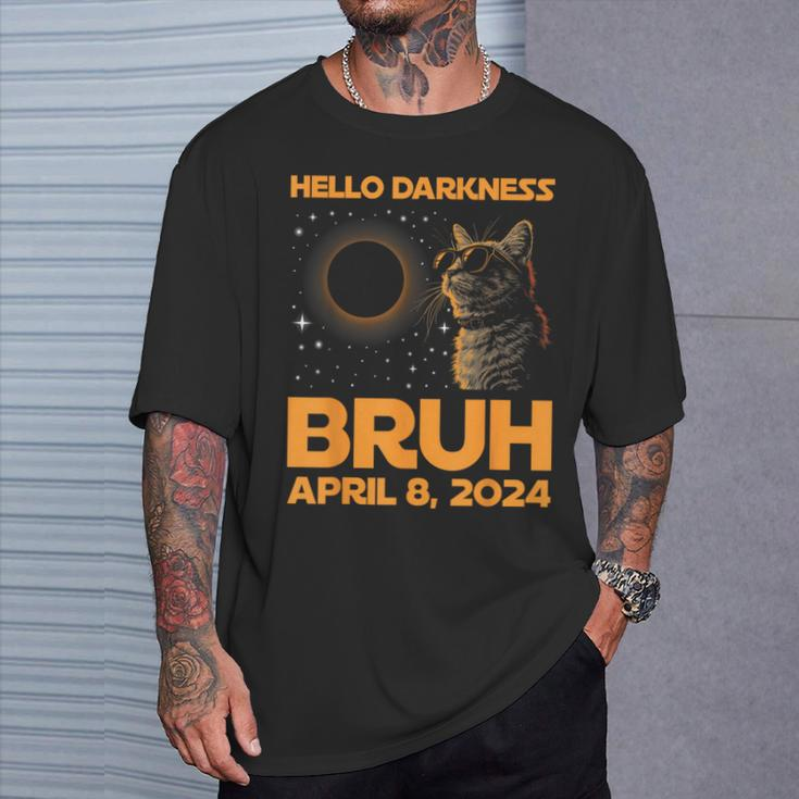 Hello Darkness Bruh Cat Lover Solar Eclipse April 08 2024 T-Shirt Gifts for Him