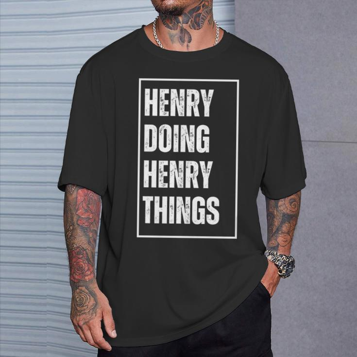 Henry Doing Henry Things Lustigerornamen Geburtstag T-Shirt Geschenke für Ihn