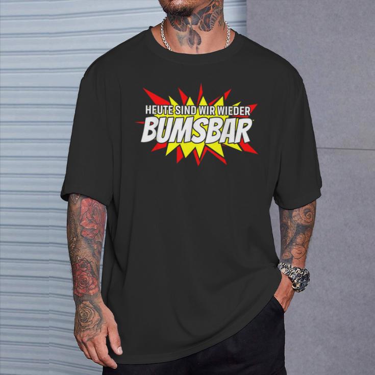 Heute Sind Wir Wieder Bumsbar Party Outfit Summer Mallorca T-Shirt Geschenke für Ihn