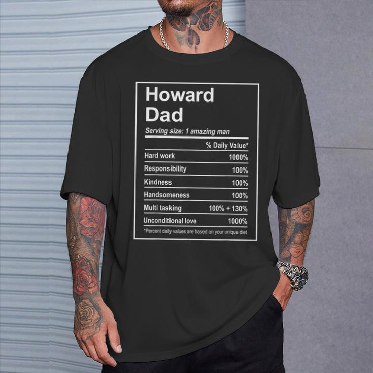 Howard Dad Nutrition Facts Fathers Day Michigan T-Shirt Gifts for Him