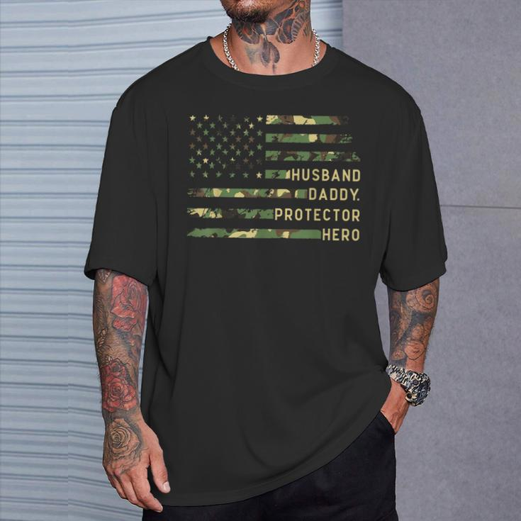 Husband Daddy Protector Hero Fathers Day Camo American Flag T-Shirt Gifts for Him
