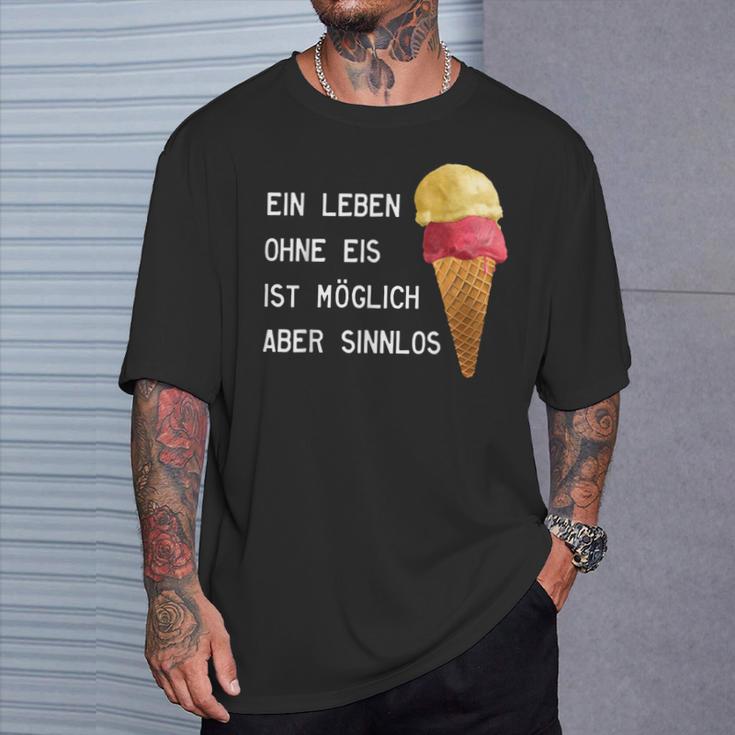 Ice Cream Leben Ohne Eisist Sinnlos D010-0887A T-Shirt Geschenke für Ihn