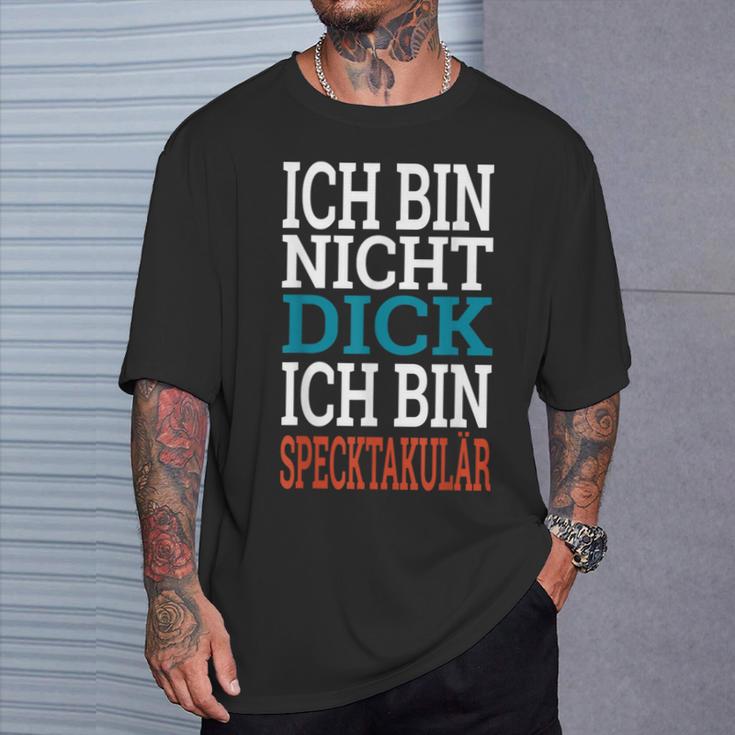 Ich Bin Nicht Dick, Ich Bin Speckpectaculär T-Shirt in Schwarz für Herren Geschenke für Ihn