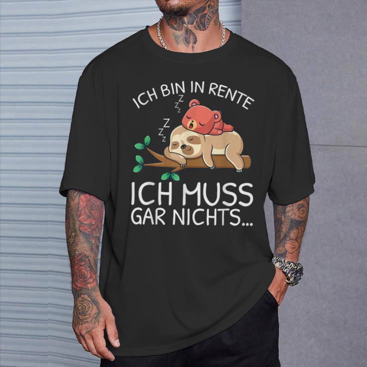 Ich Bin In Rente Ich Muss Gar Nichts Faultier German T-Shirt Geschenke für Ihn