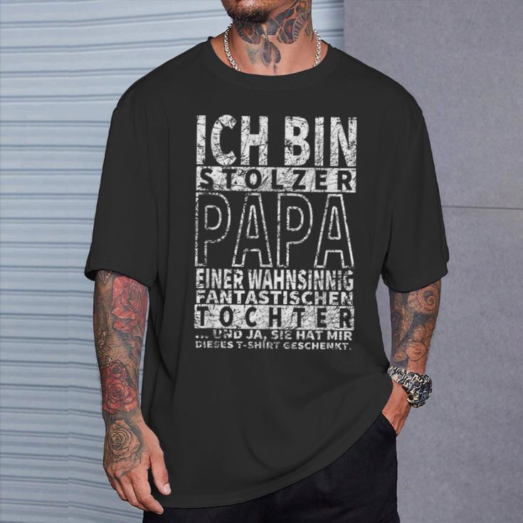 Ich Bin Stoler Papa Einer Wahnsinnig Fantastischen Tochter T-Shirt Geschenke für Ihn