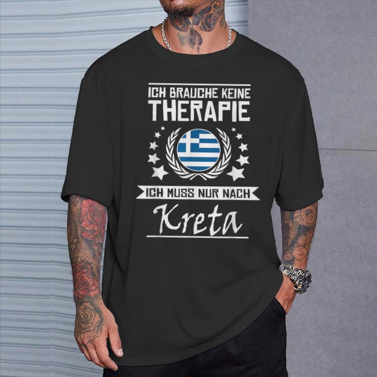 Ich Brauche Keine Therapie Ich Muss Nur Nach Kreta T-Shirt Geschenke für Ihn