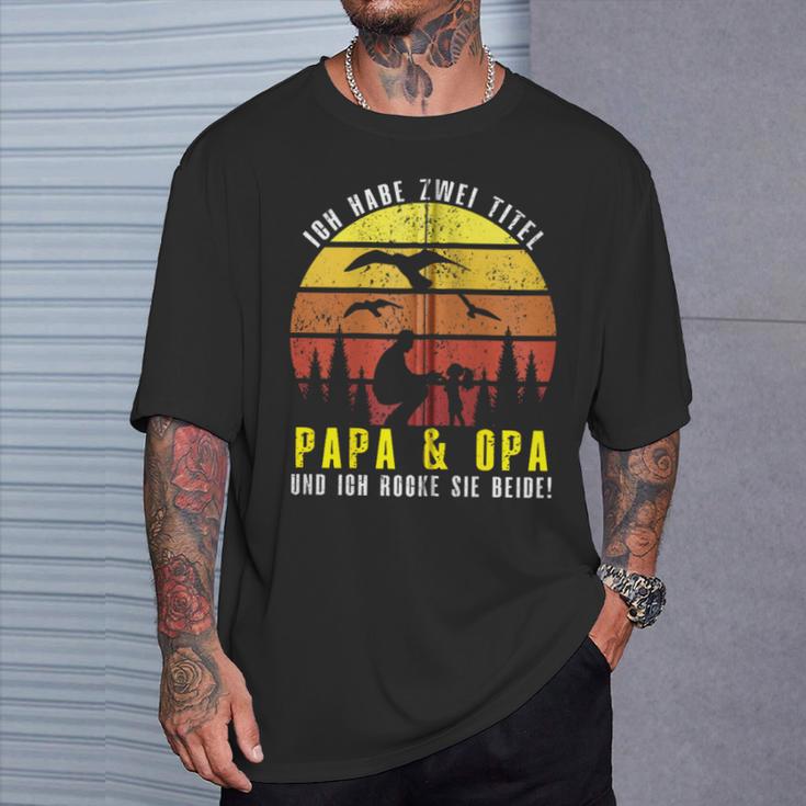 Ich Habe Zwei Titel Papa & Opa Und Ich Rocke Sie Beide Kapuzenjacke T-Shirt Geschenke für Ihn