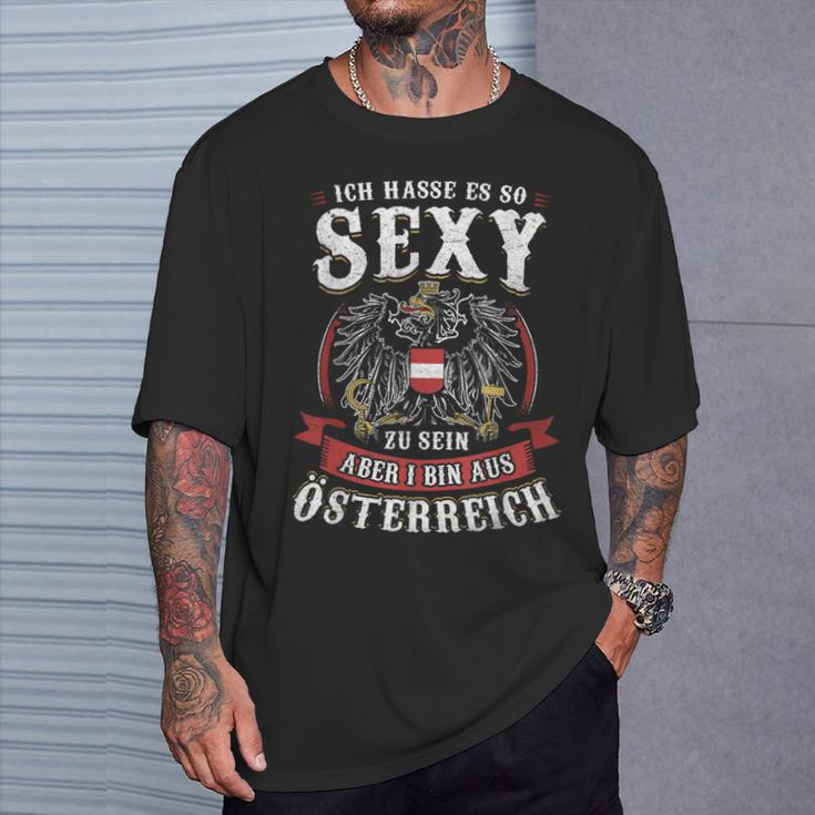 Ich Hasse Es So Sexy Zu Sein Aber I Bin Austria T-Shirt Geschenke für Ihn