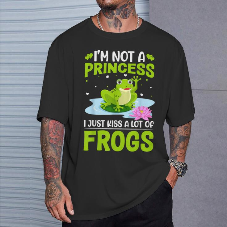 I'm Not A Princess I Just Kiss A Lot Of Frogs T-Shirt Gifts for Him