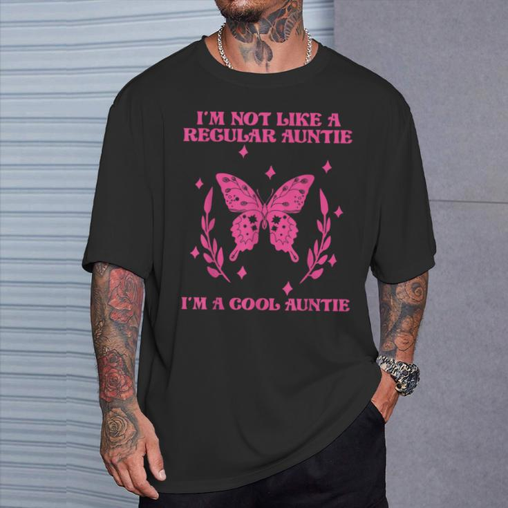 I'm Not Like A Regular Auntie I'm A Cool Auntie T-Shirt Gifts for Him