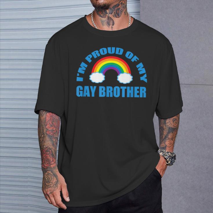 I'm Proud Of My Gay Brother T-Shirt Gifts for Him