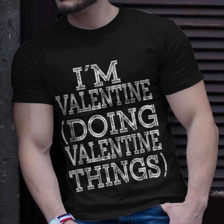I'm Valentine Doing Valentine Things Family Reunion Name T-Shirt Gifts for Him