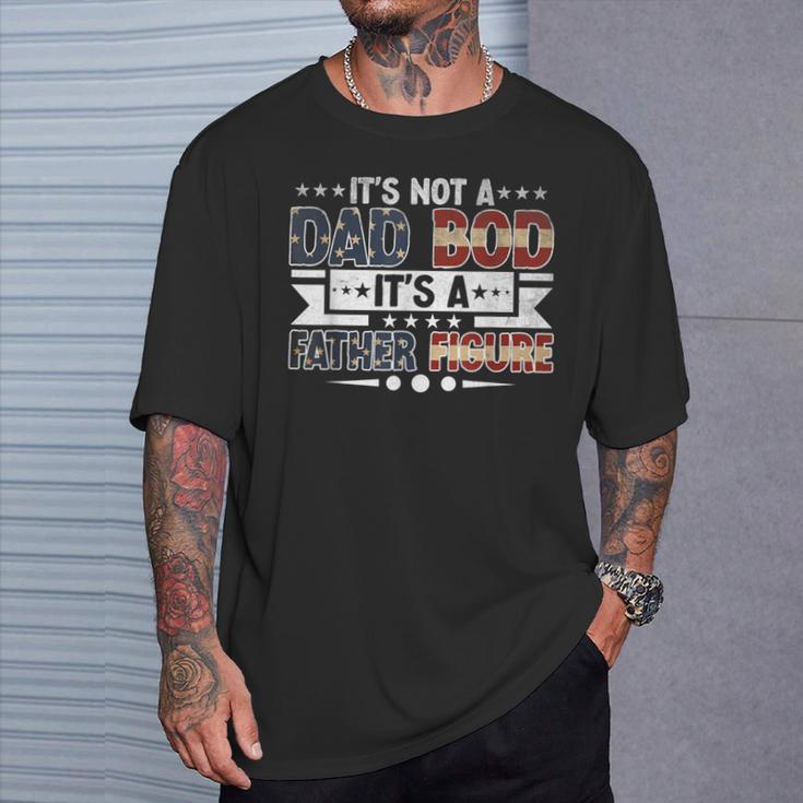 It's Not A Dad Bod It's A Father Figure Fathers Day Retro T-Shirt Gifts for Him