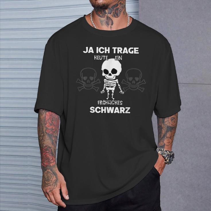 Ja Ich Trage Heute Ein Fröhliche Schwarz T-Shirt Geschenke für Ihn