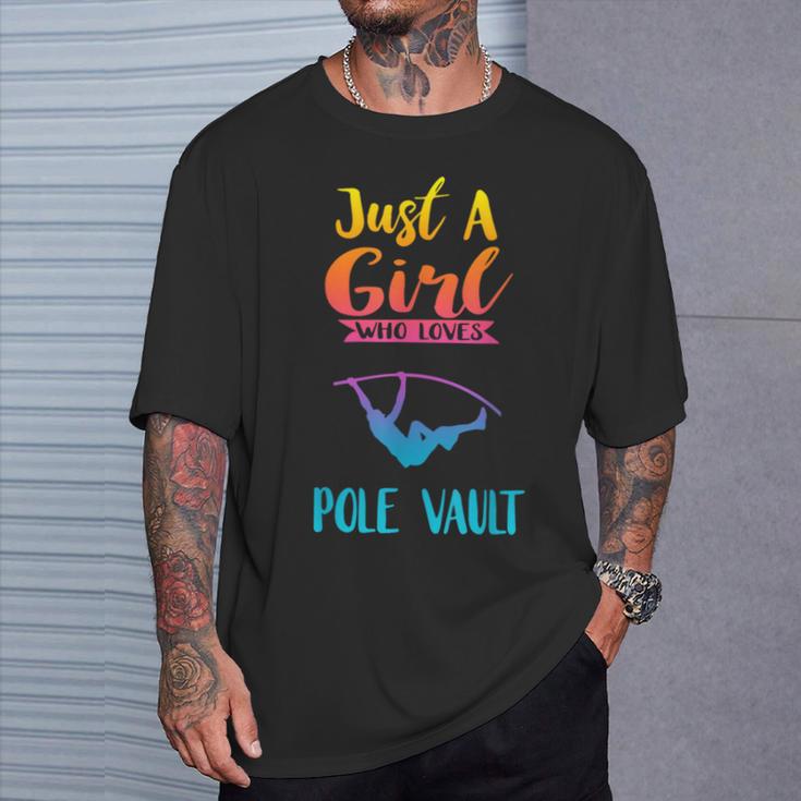 Just A Girl Who Loves Pole Vault Pole Vault T-Shirt Gifts for Him