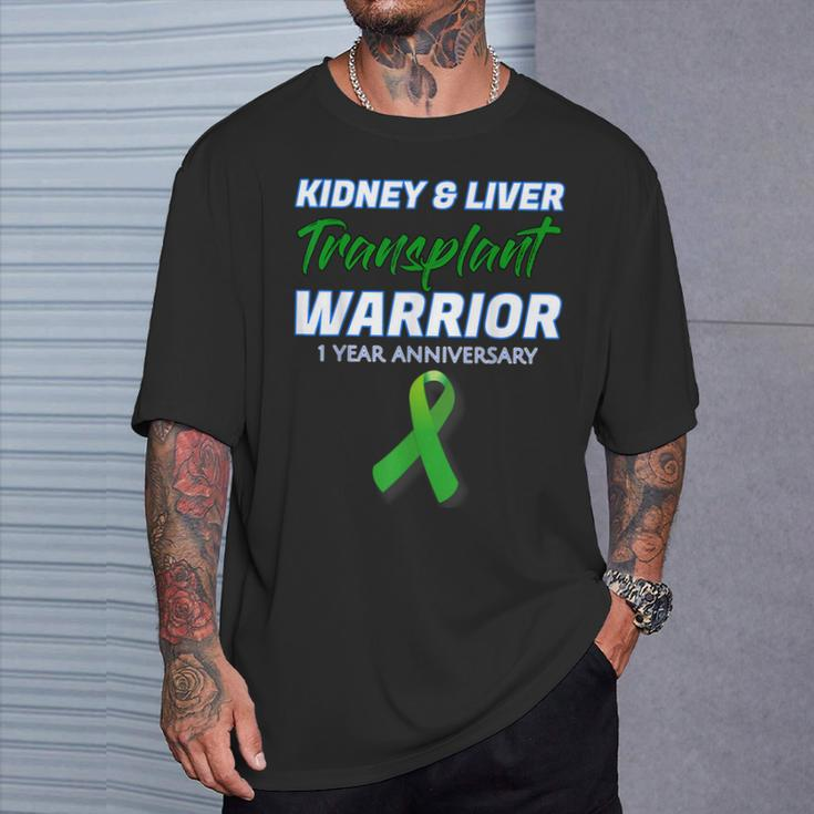 Kidney Liver Transplant 1 Year Anniversary Warrior Survivor T-Shirt Gifts for Him