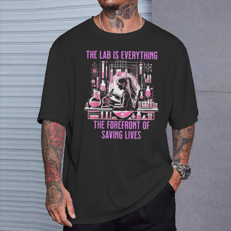 The Lab Is Everything The Forefront Of Saving Lives Lab Week T-Shirt Gifts for Him