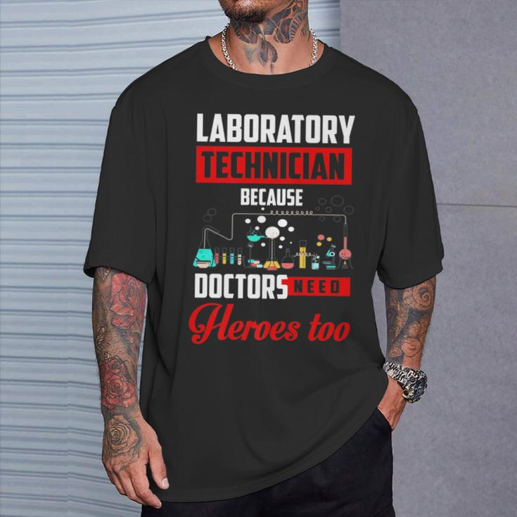 Laboratory Technician Joke Saying Lab Tech T-Shirt Gifts for Him