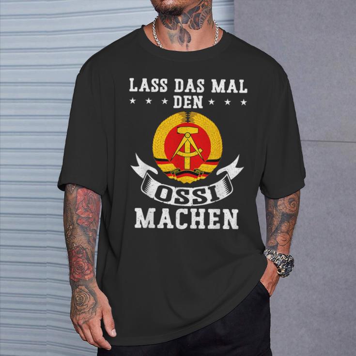 Lass Das Mal Den Ossi Machen T-Shirt Geschenke für Ihn