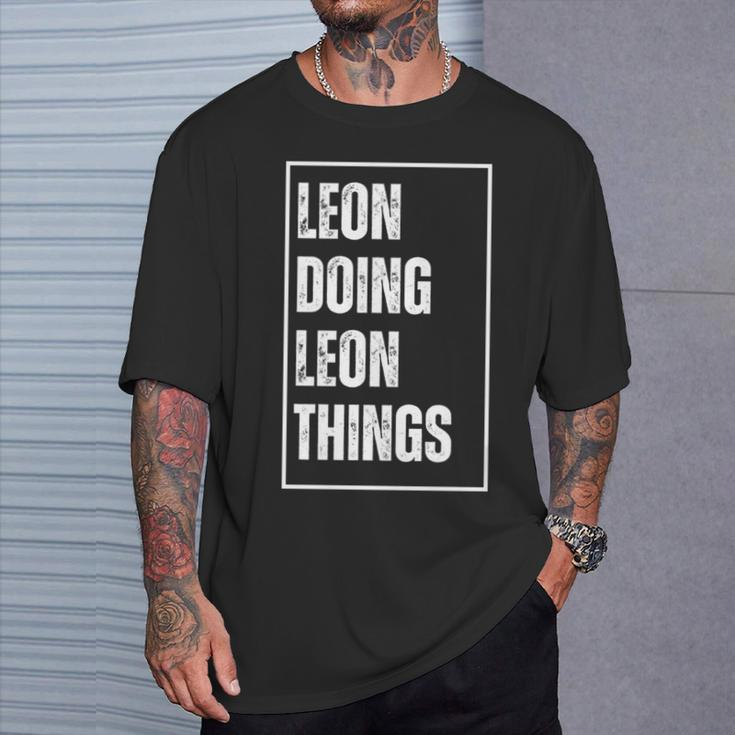 Leon Doing Leon Things Lustigerorname Geburtstag T-Shirt Geschenke für Ihn