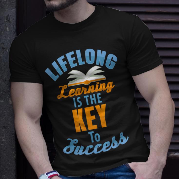 Lifelong Learning Is Key To Success T-Shirt Gifts for Him