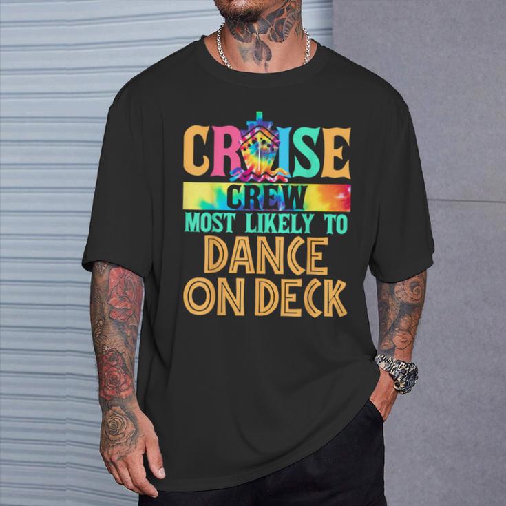 Most Likely To Dance On Deck Matching Family Cruise T-Shirt Gifts for Him