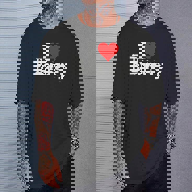 I Love Barry I Heart Barry T-Shirt Gifts for Him