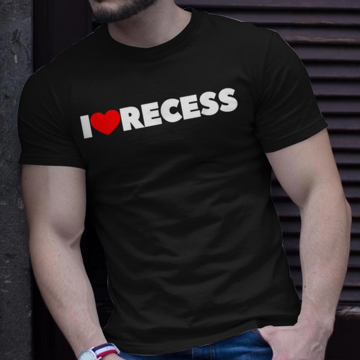 I Love Heart Recess T-Shirt Gifts for Him