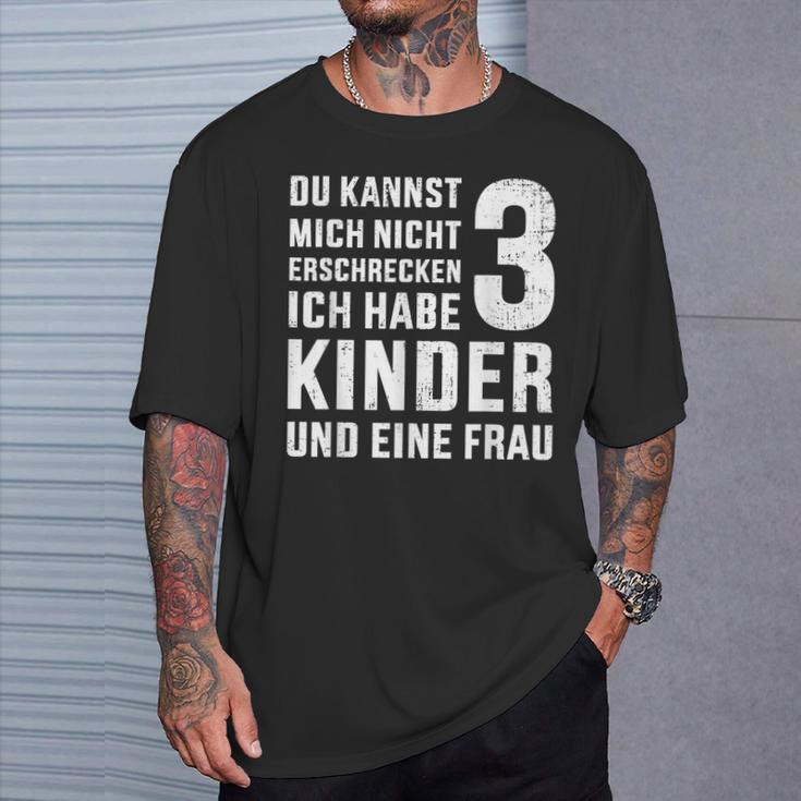 Lustiges Nicht Erschrecken Papa 3 Kinder Dreifacheratertag T-Shirt Geschenke für Ihn