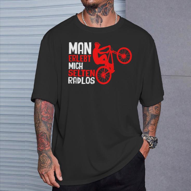 Man Erlebt Mich Selten Radlos Cycling Bicycle Cyclist T-Shirt Geschenke für Ihn