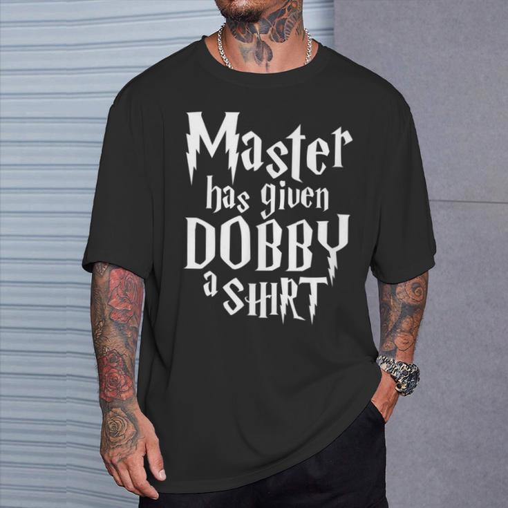 Master Has Given Dobby A Dobby T-Shirt Gifts for Him