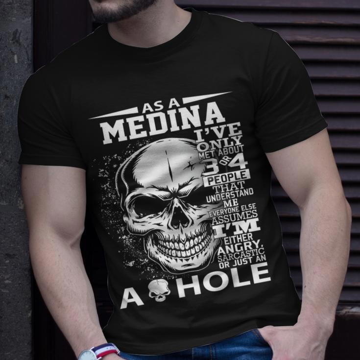 As A Medina I've Only Met About 3 Or 4 People 300L2 It's Thi T-Shirt Gifts for Him