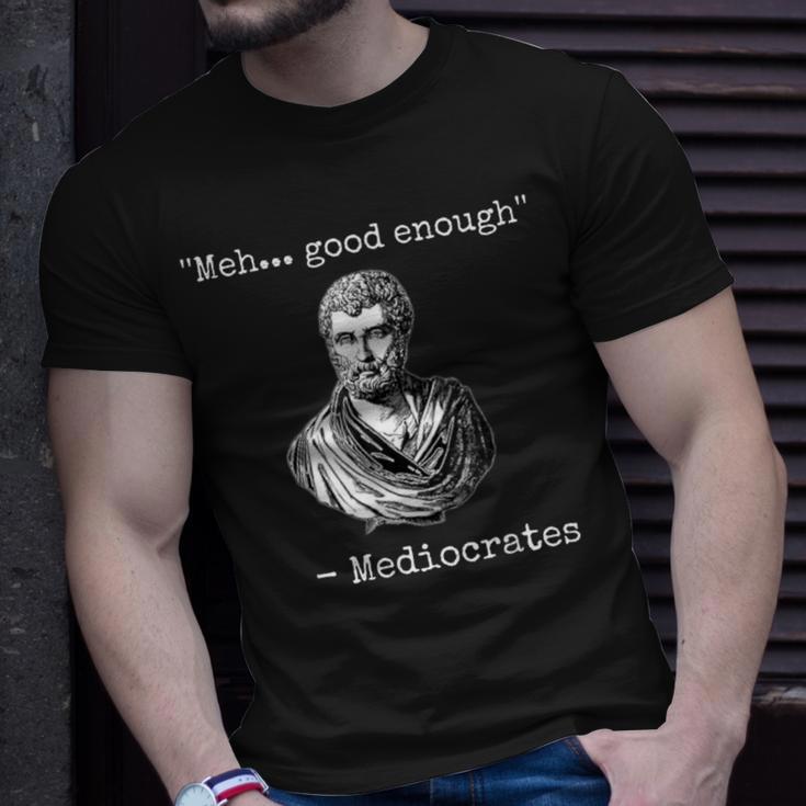 Meh-Good-Enough-Mediocrates Demotivational-Quote T-Shirt Gifts for Him