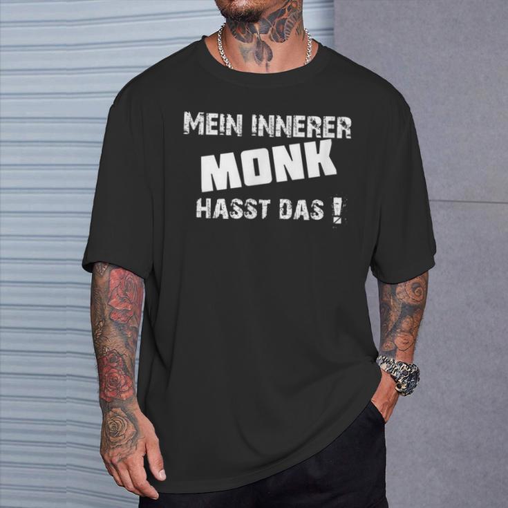 Mein Innerer Monk Hasse Das Saying Order Freak T-Shirt Geschenke für Ihn