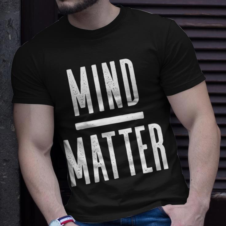Mind Over Matter Inspirational Motivational Quote T-Shirt Gifts for Him