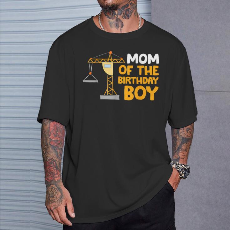 Mom Of The Birthday Boy Construction Crew Birthday Party T-Shirt Gifts for Him