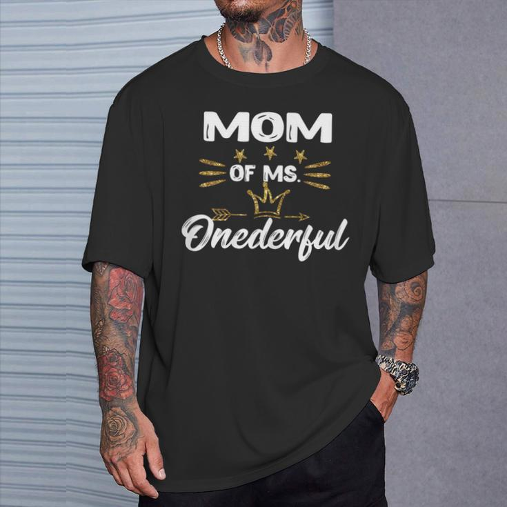 Mom Of MsOnederful Wonderful Fun 1St Birthday Girl T-Shirt Gifts for Him
