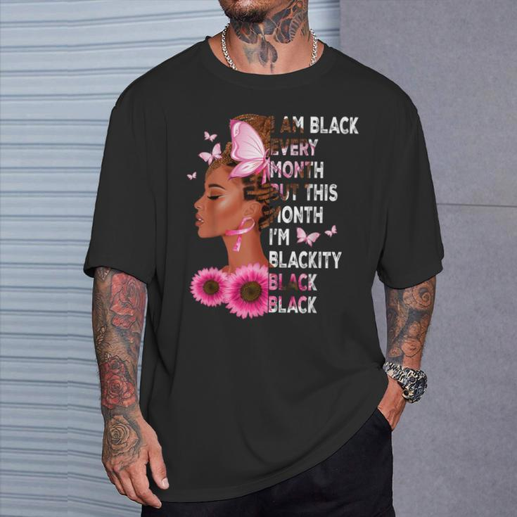 This Month I'm Blackity African Black History Month Women T-Shirt Gifts for Him
