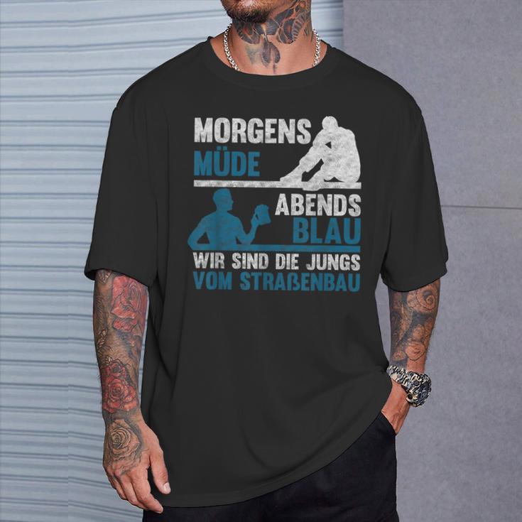 Morgen Müde Abends Blau - Jungen vom Straßenbau T-Shirt, Deutsch Geschenke für Ihn