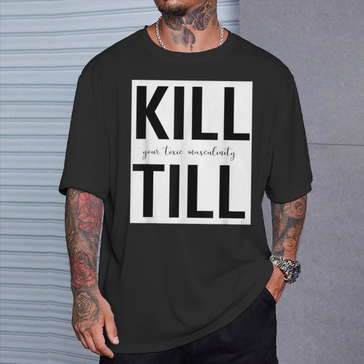 Motivation Schwarzes T-Shirt Kill Your Fears Mentally, Till in Weiß Geschenke für Ihn