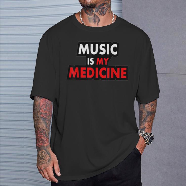 Music Is My Medicine Typography Music Lover Quote T-Shirt Gifts for Him