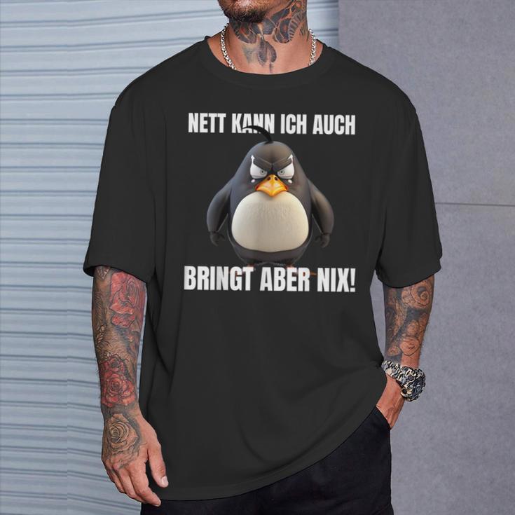 Nett Kann Ich Auch Bringt Aber Nix Penguin Montag T-Shirt Geschenke für Ihn