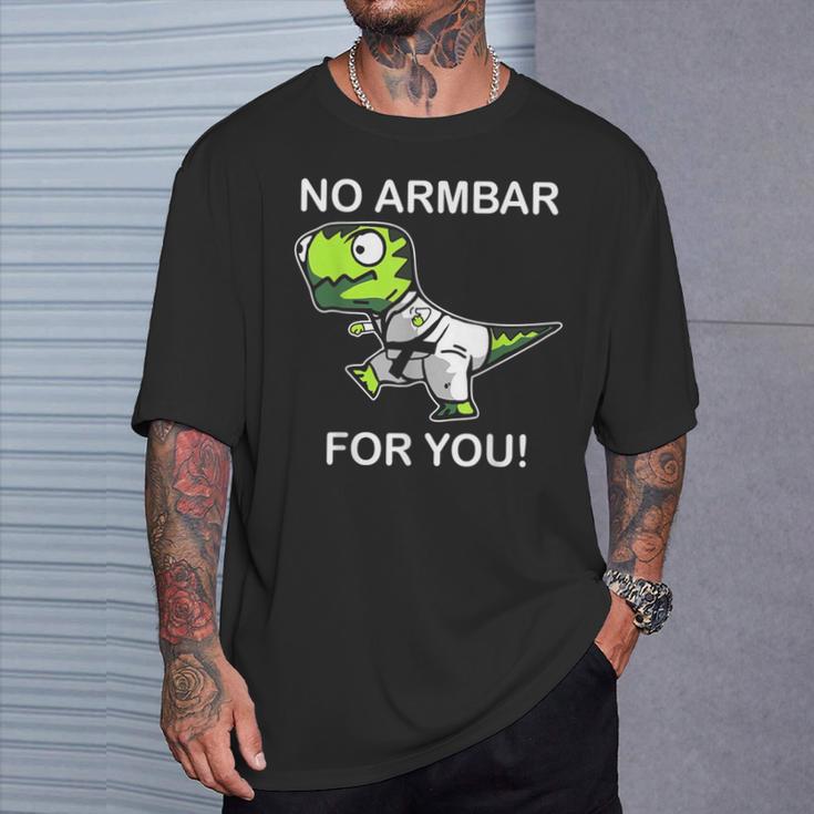 No Armbar For You Jiu Jitsu Dinosaur T-Shirt Gifts for Him