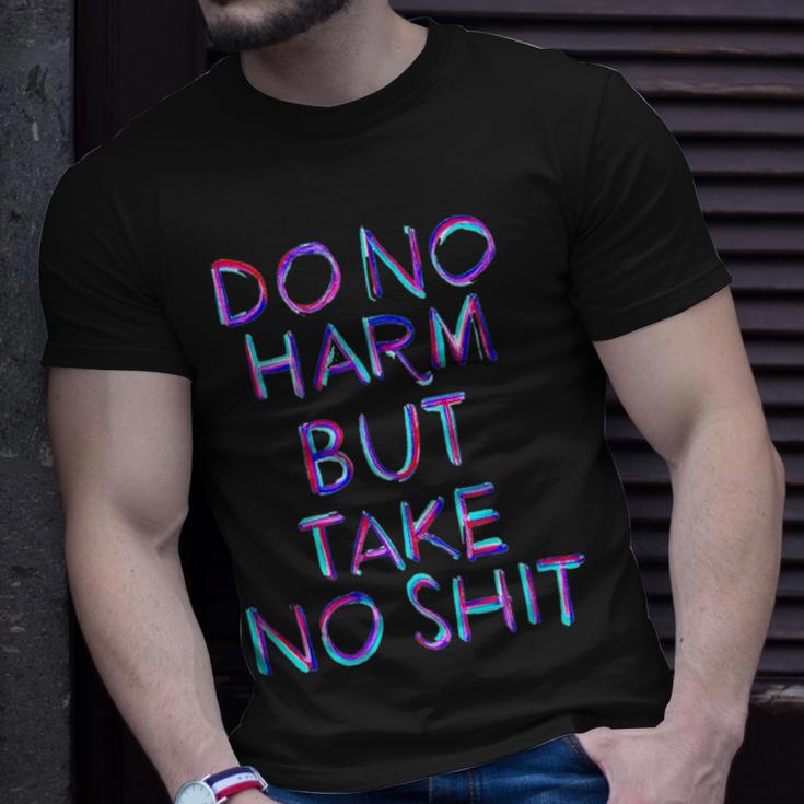 Do No Harm But Take No ShitT-Shirt Gifts for Him