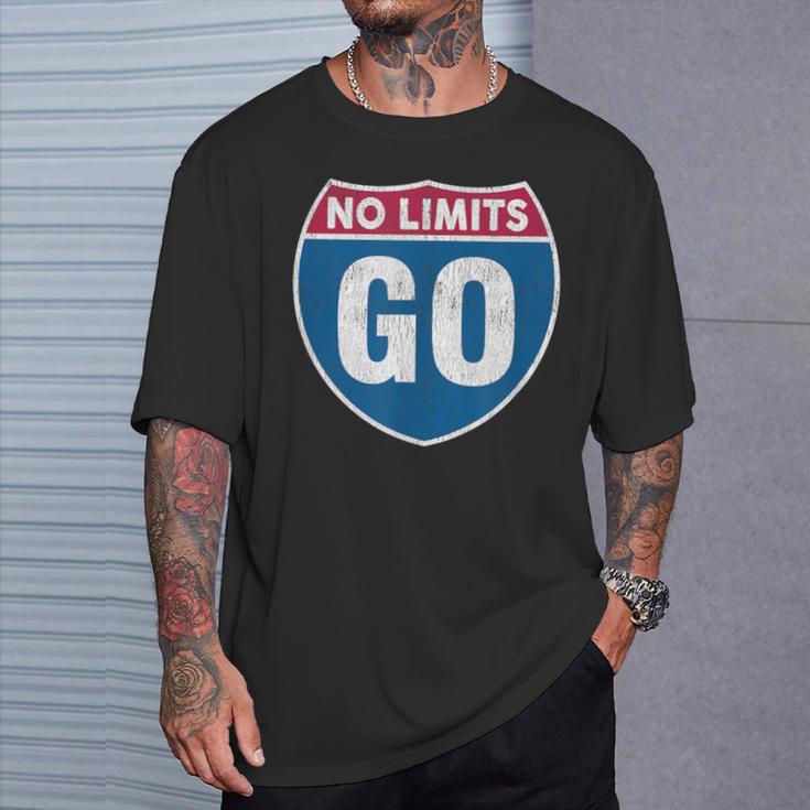 No Limits Go Vintage Road Sign Motivational Inspirational T-Shirt Gifts for Him