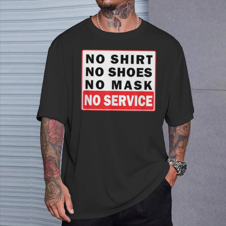 No No Shoes No Mask No Service T-Shirt Gifts for Him